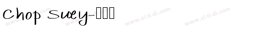 Chop Suey字体转换
